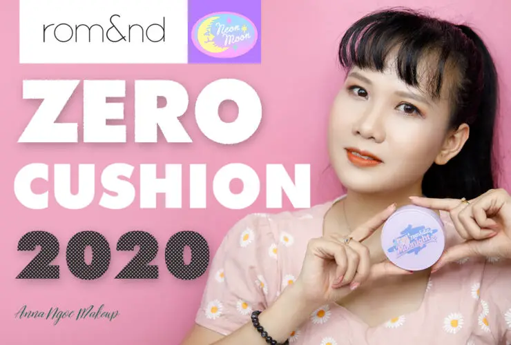 Review Romand X Neonmoon Zero Cushion 2020 36