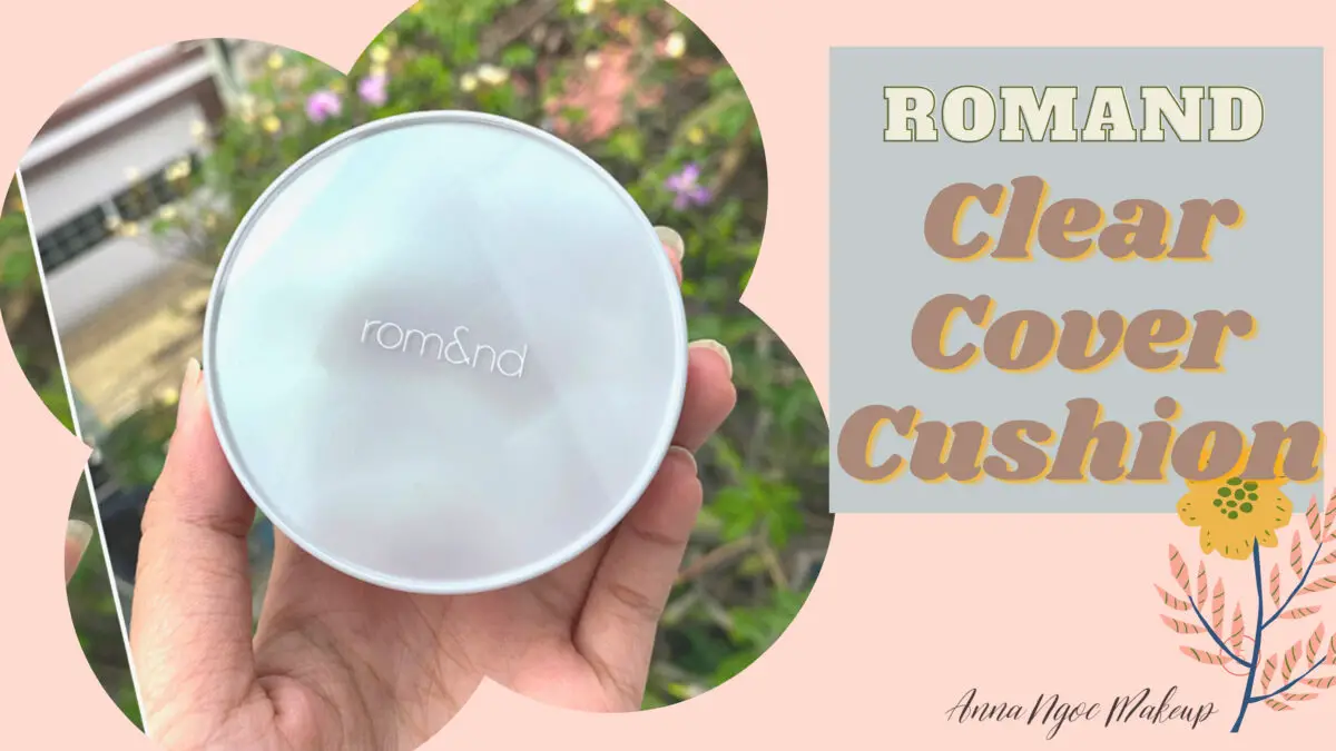 ROMAND CLEAR COVER CUSHION (HANBOK PROJECT) 1