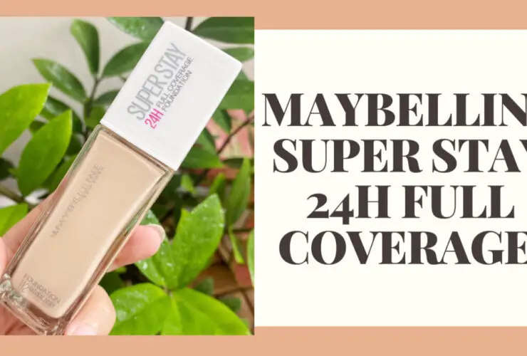 Review Kem Nền Maybelline Super Stay 24h Full Coverage 21