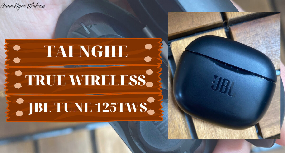 Review Tai Nghe True Wireless Jbl Tune 125TWS 39