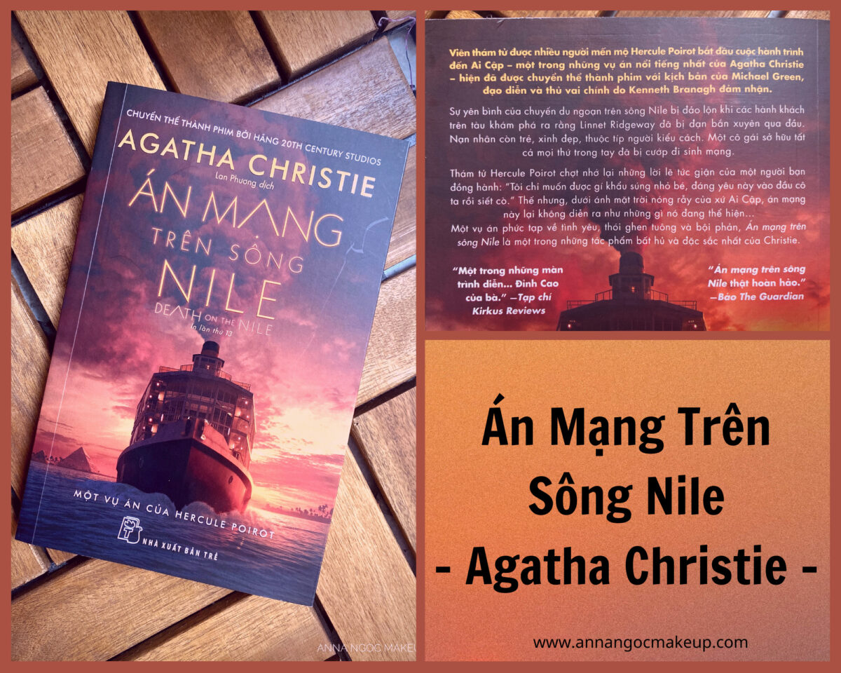 [Review] Đọc Sách Cùng Anna - Án Mạng Trên Sông Nile - Agatha Chistie. 5
