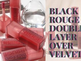 [REVIEW] BLACK ROUGE DOUBLE LAYER OVER VELVET 31
