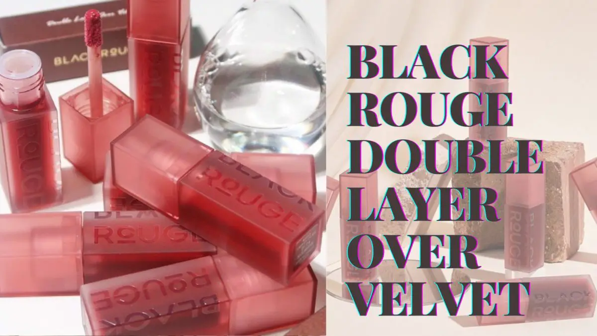Review Black Rouge Double Layer Over Velvet 10