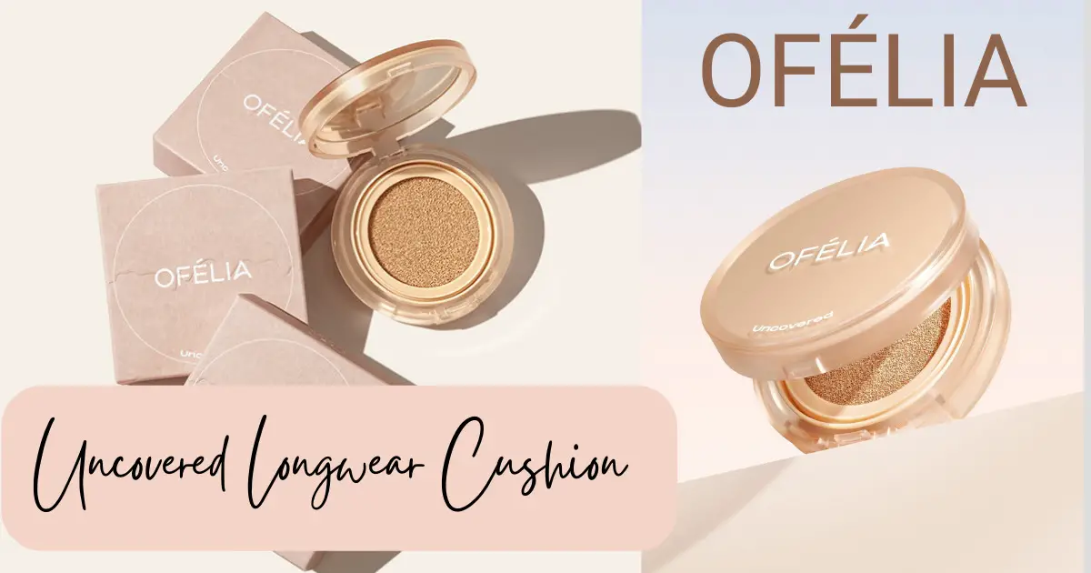 [Review] OFÉLIA Uncovered Longwear Cushion 35