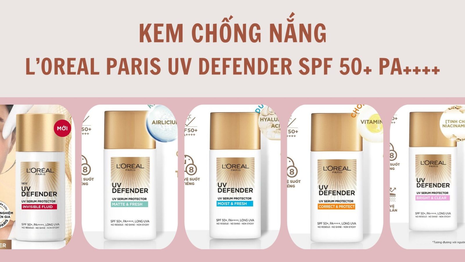 Review Bộ Sưu Tập Kem Chống Nắng L’Oreal UV Defender Mới Toanh 1