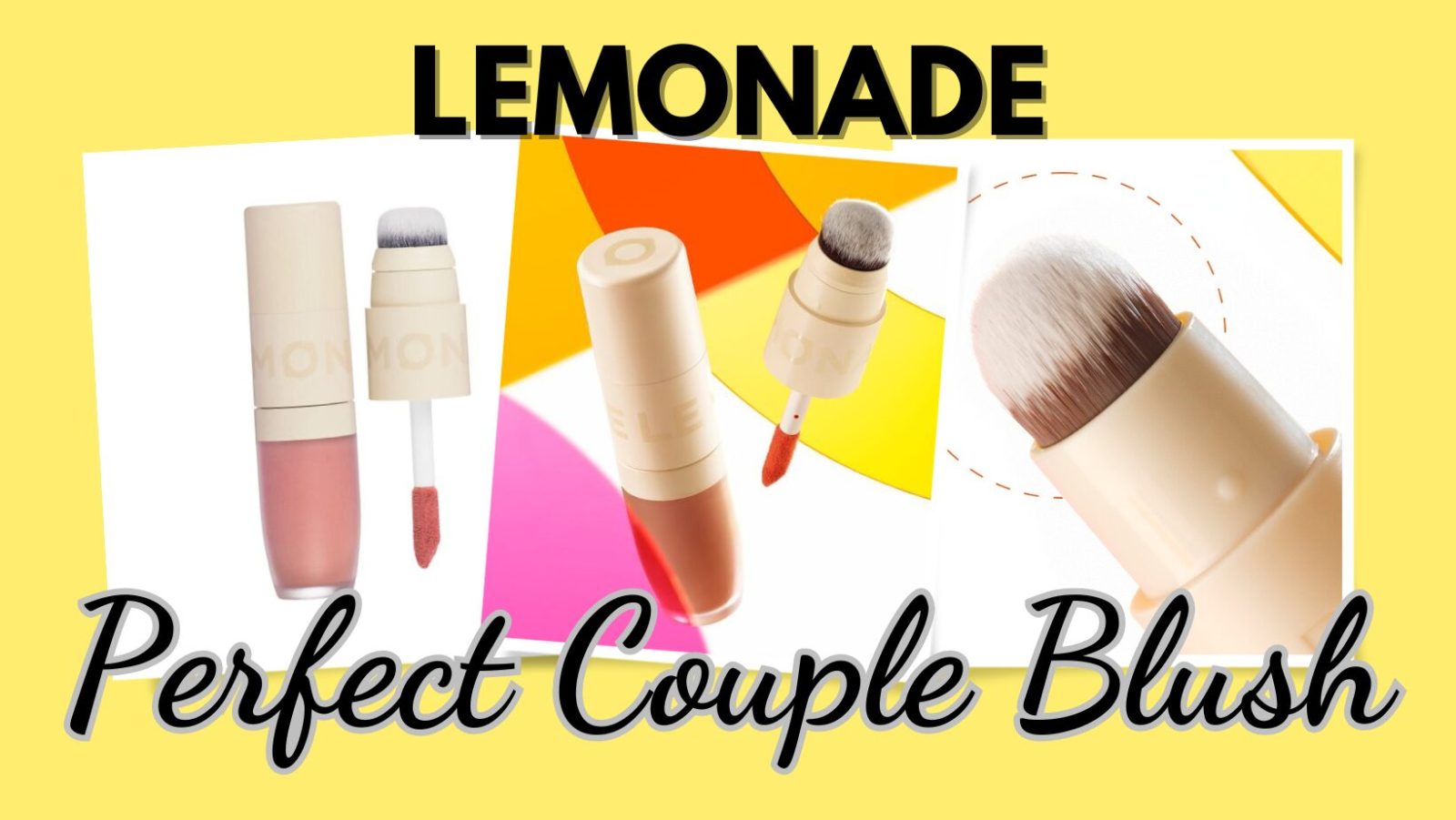 [Review] Má Hồng Kem Thuần Chay Lemonade Perfect Couple Blush 1