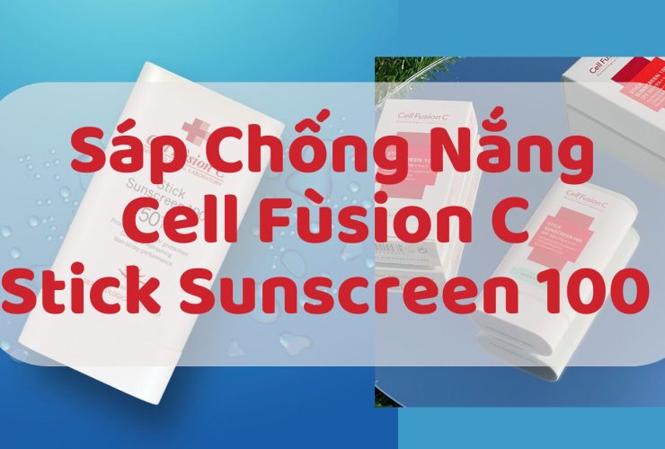 Review Chống Nắng Dạng Thỏi Cell Fusion C Stick Sunscreen 100 SPF 50+/PA++++ 9