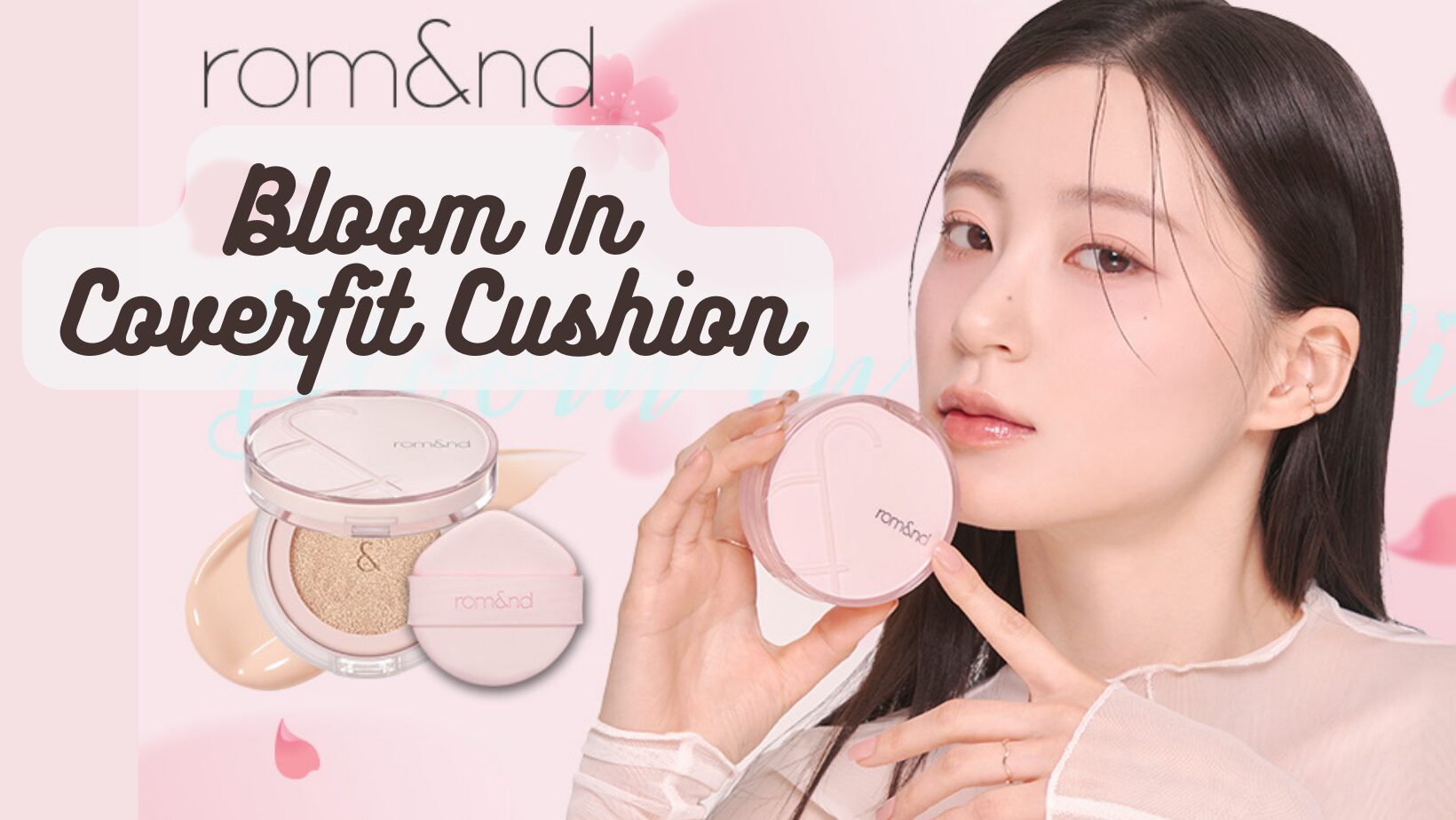 [Review] Romand Bloom In Coverfit Cushion SPF40 PA++ 25