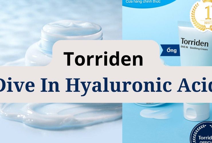 [Review] Kem Dưỡng Torriden Dive In Hyaluronic Acid 18