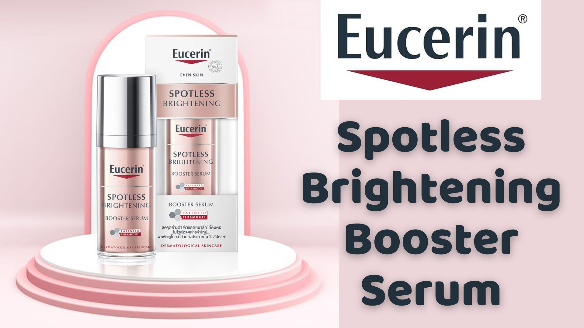 [Review] EUCERIN Spotless Brightening Booster Serum 30ml 12