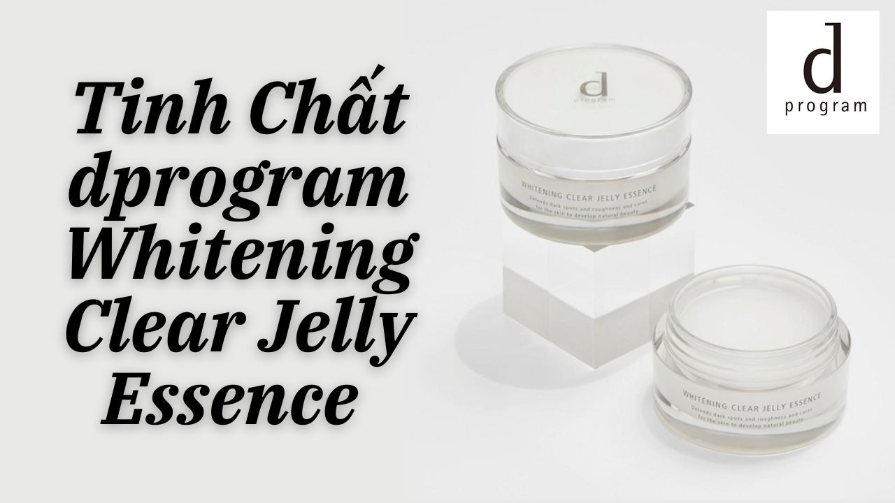 [Review] Tinh chất dưỡng trắng da dprogram Whitening Clear Jelly Essence  1