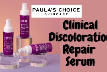 [Review] Tinh chất Paula's Choice Clinical Discoloration Repair Serum 30