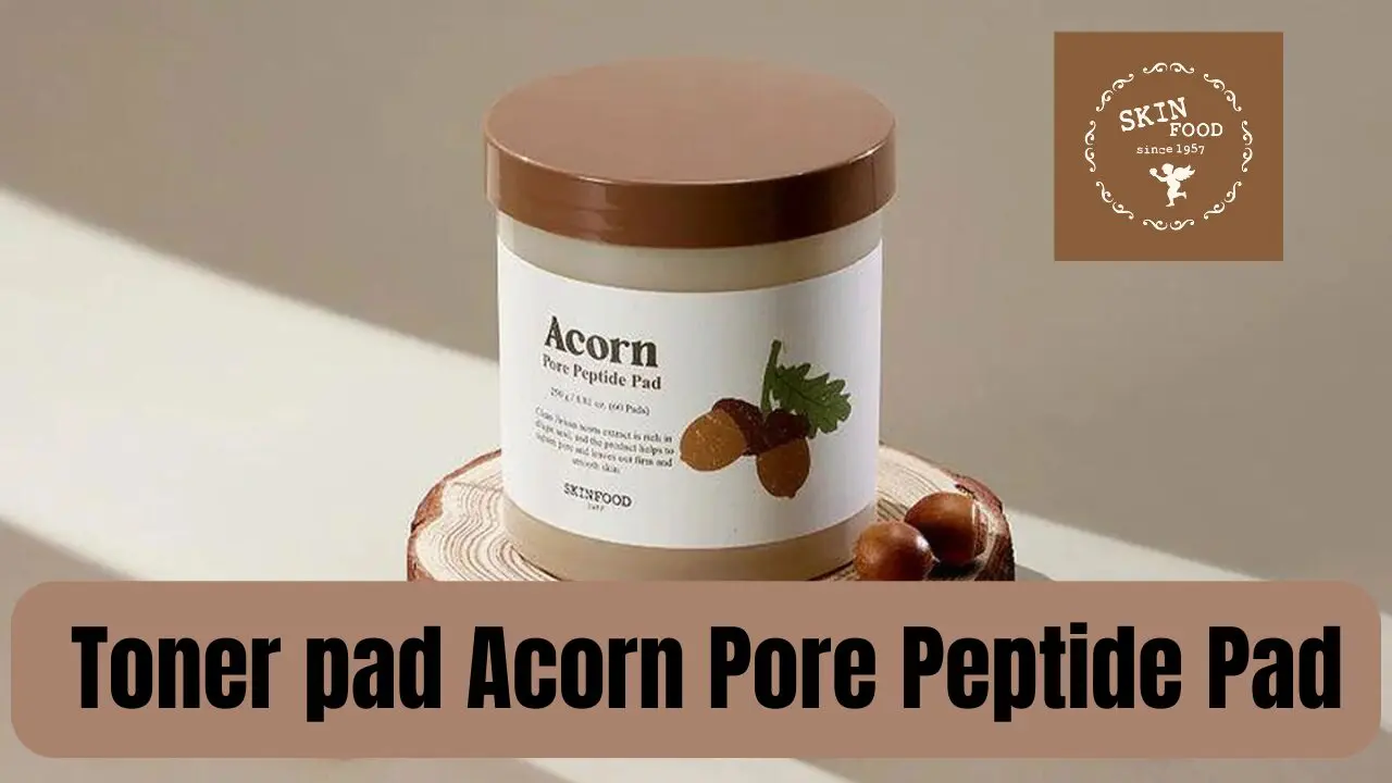 [Review] Toner pad SKINFOOD Acorn Pore Peptide Pad 1