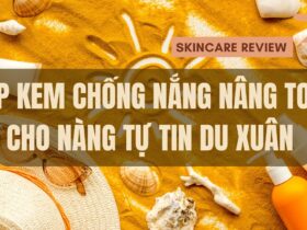 Top Kem Chống Nắng Nâng Tone Cho Nàng Tự Tin Du Xuân 3