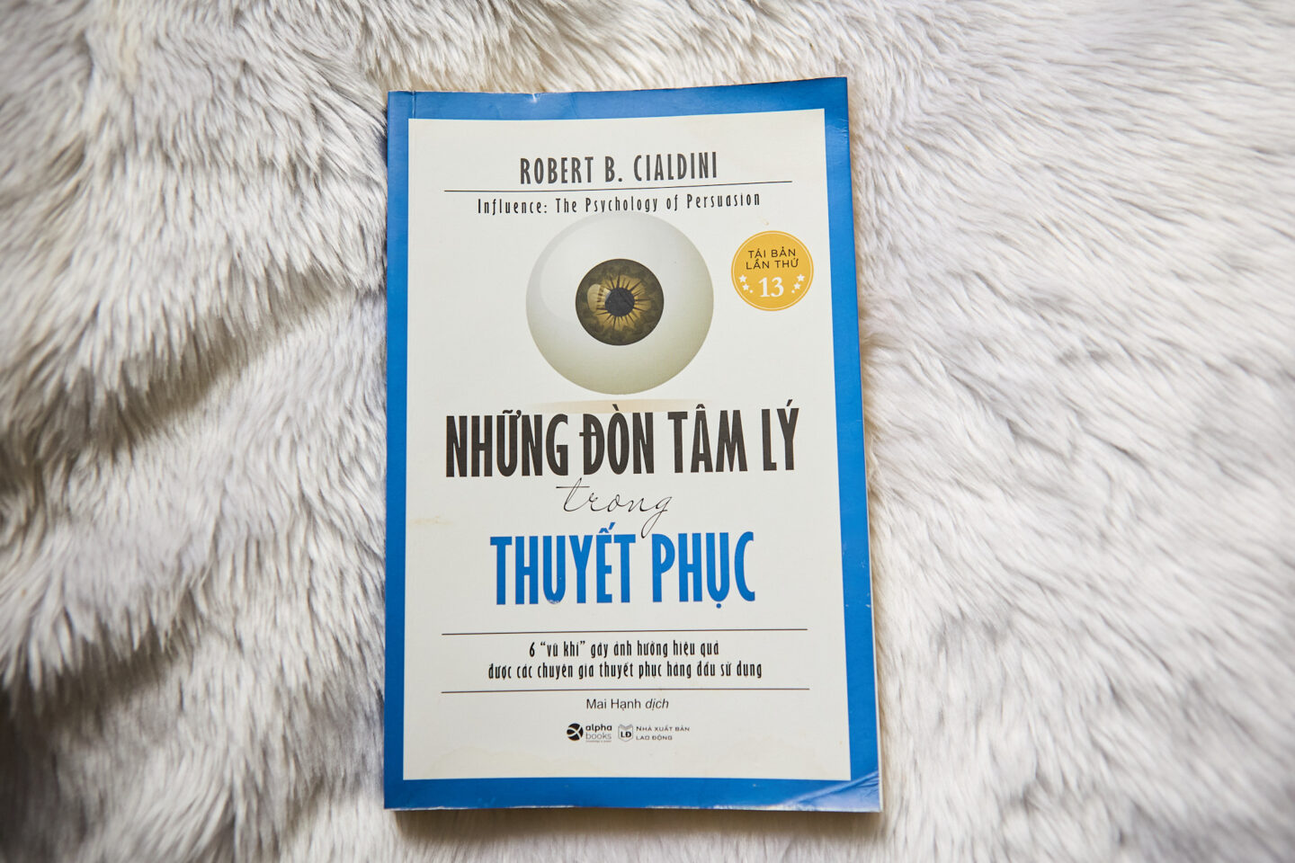 1. Giới Thiệu Sách Những Đòn Tâm Lý Trong Thuyết Phục: 