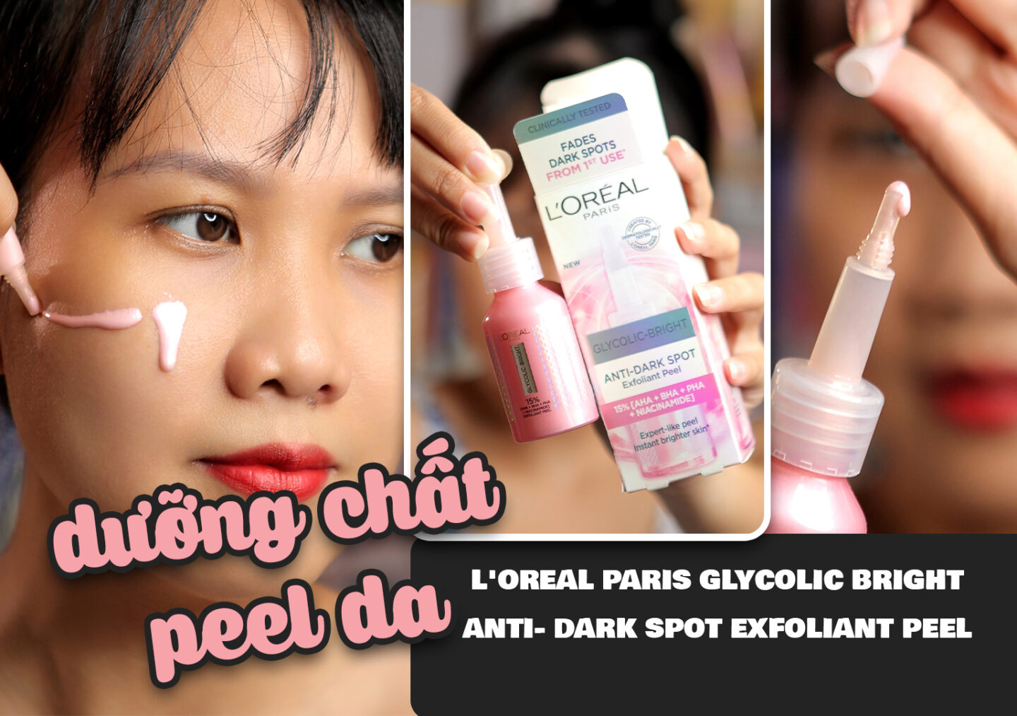 Tinh Chất L'Oreal Paris Glycolic Bright Cho Làn Da Sáng Mịn 1