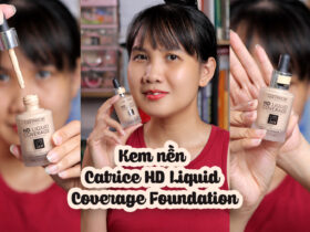 Kem nền Catrice HD Liquid Coverage Foundation hoàn hảo 3 Kem nền Catrice HD Liquid Coverage Foundation hoàn hảo 3